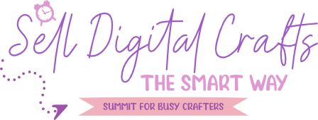 Sell Digital Crafts Summit